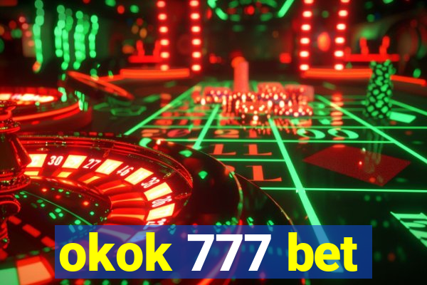 okok 777 bet